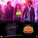 Crazy Habibi Vs Decent Munda - Arjun Patiala Mp3 Song